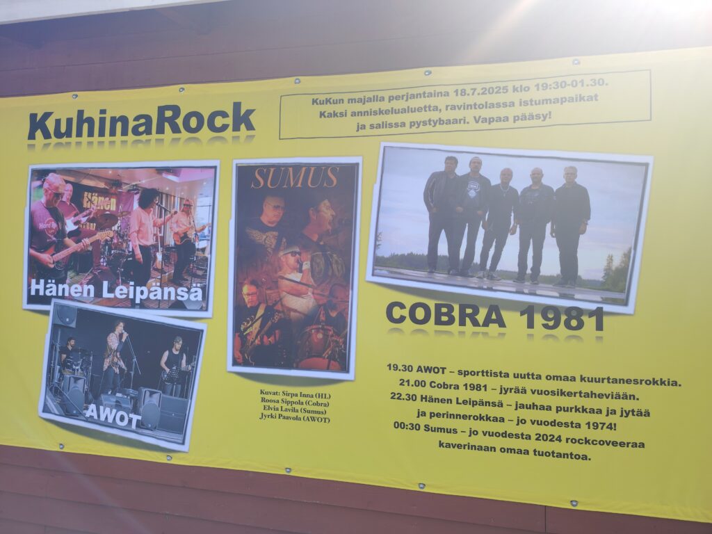KuhinaRock-tapahtuman mainos Kuku majan seinällä.